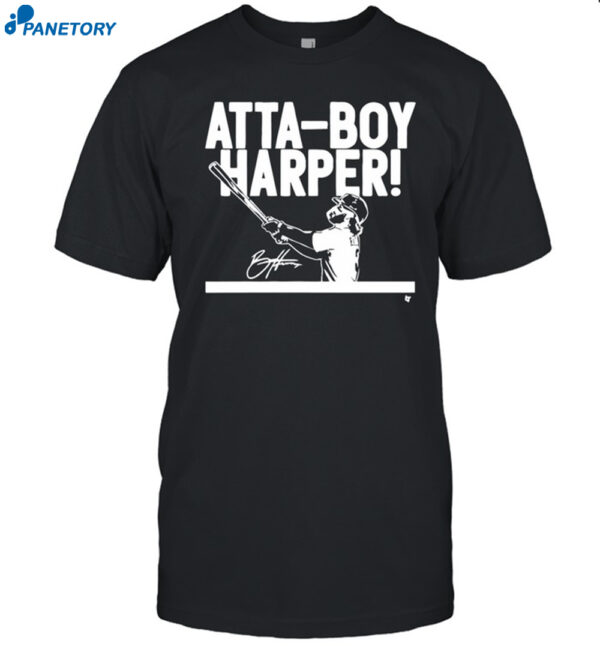 Bryce Harper Atta-Boy Harper Shirt