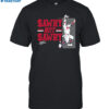 Michael Harris Ii Sawry Not Sawry Catch Shirt