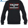 American Islandman Trump Is Innocen Shirt 1
