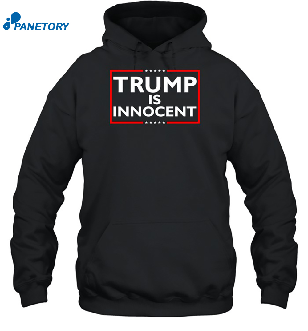 American Islandman Trump Is Innocen Shirt 7 American Islandman Trump Is Innocen Shirt 2