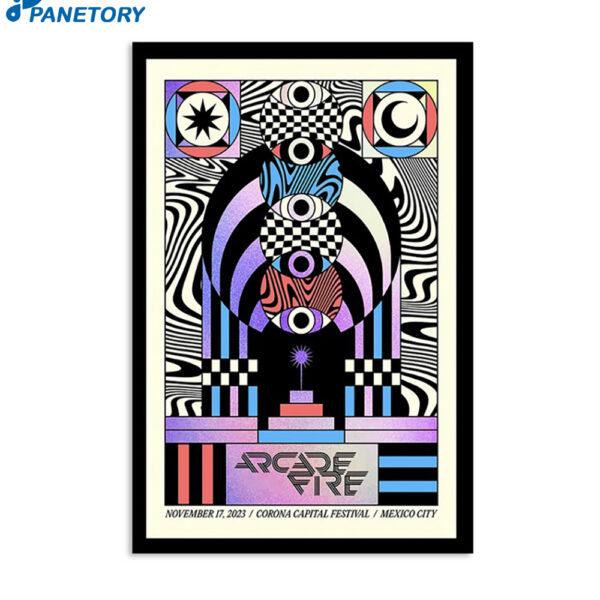 Arcade Fire November 17 2023 Corona Capital Mexico Poster