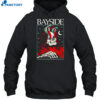 Bayside The Wasted Years Were The Best We'd Ever Have Shirt 2