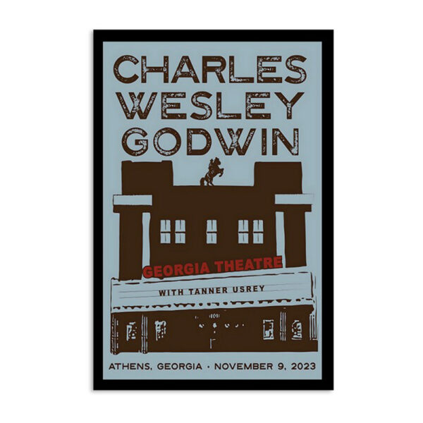 Charles Wesley Godwin Athens Georgia Theatre Nov 9 2023 Poster