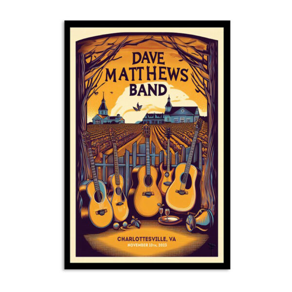 Dave Matthews Band Charlottesville November 10 2023 Poster