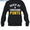 Death By A Thousand Punts Shirt 1