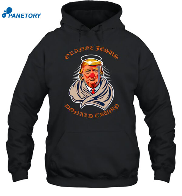 Donald Trump Orange Jesus Shirt