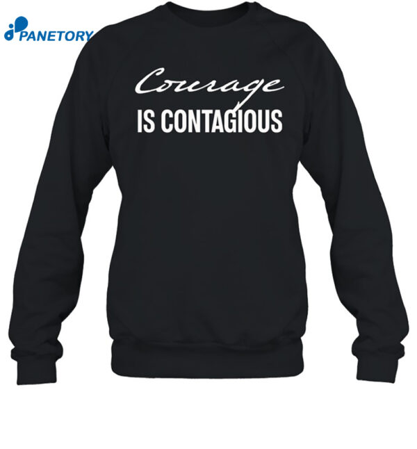 Dr Shawn Baker Courage Is Contagious Shirt
