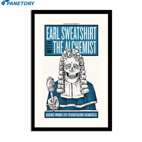 Earl Sweatshirt San Francisco Ca Nov 9 2023 Poster