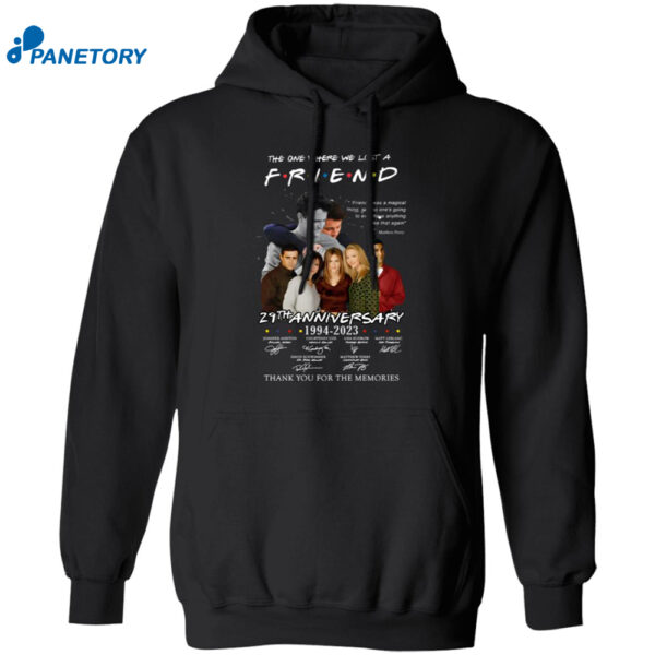 Friends 29 Years Thank You For The Memories Shirt