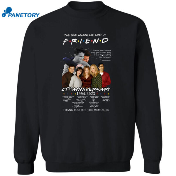 Friends 29 Years Thank You For The Memories Shirt
