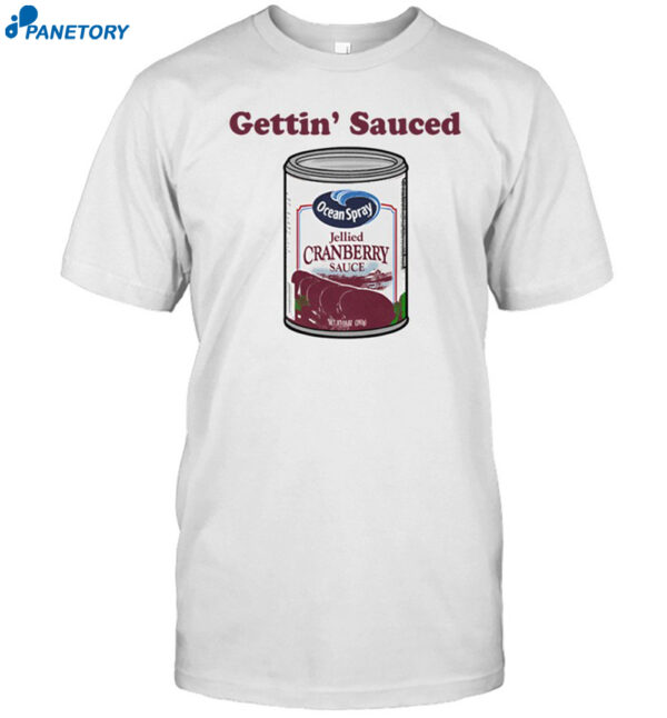 Gettin' Sauced Crewneck Shirt