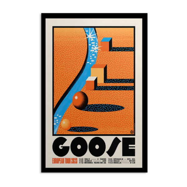 Goose European 2023 Tour Poster