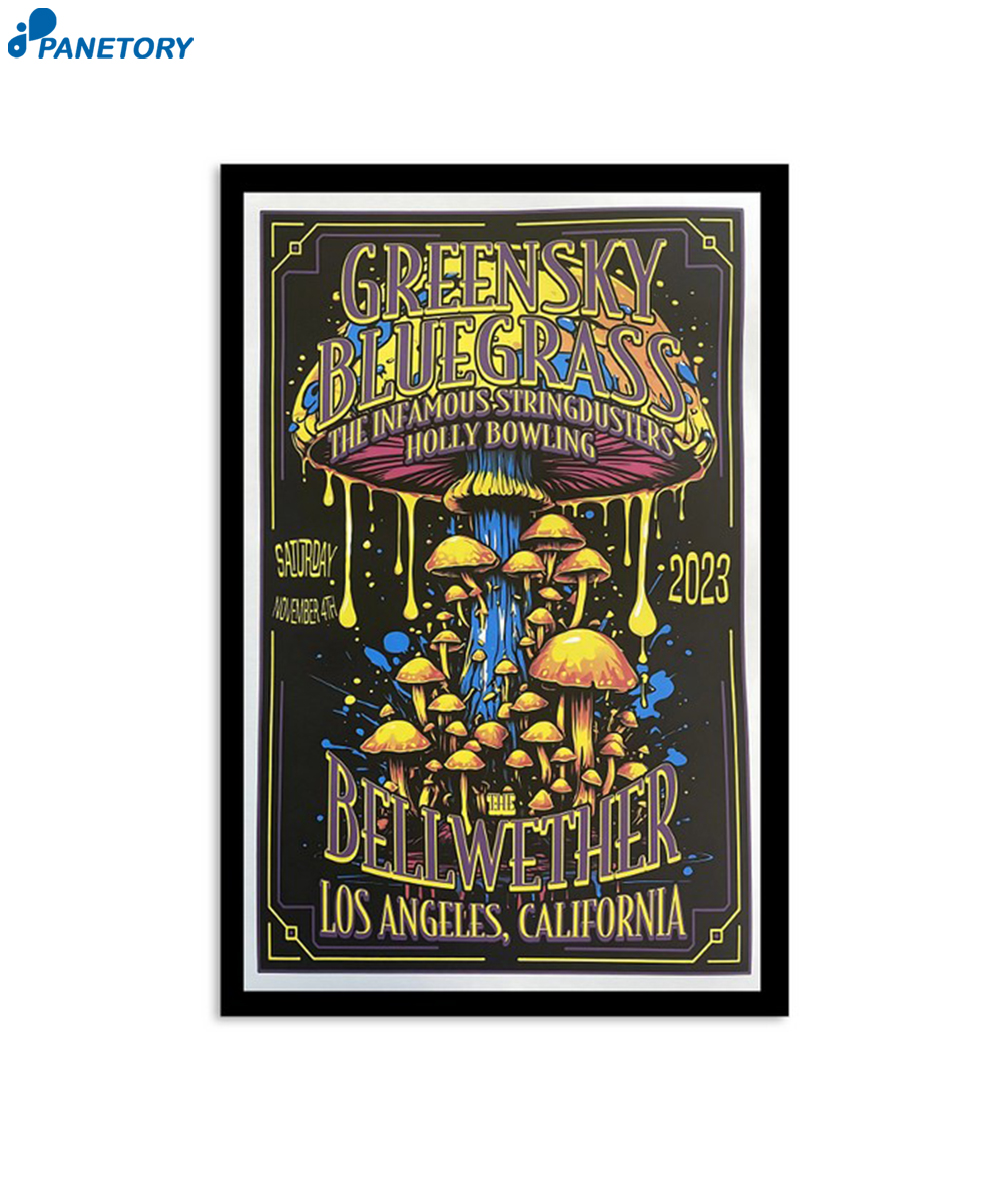 Greensky Bluegrass The Bellwether Los Angeles Ca November 4 2023 Poster