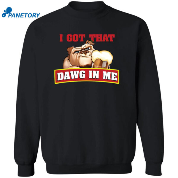 I Got That Dawg In Me Root Beer Dawg Shirt