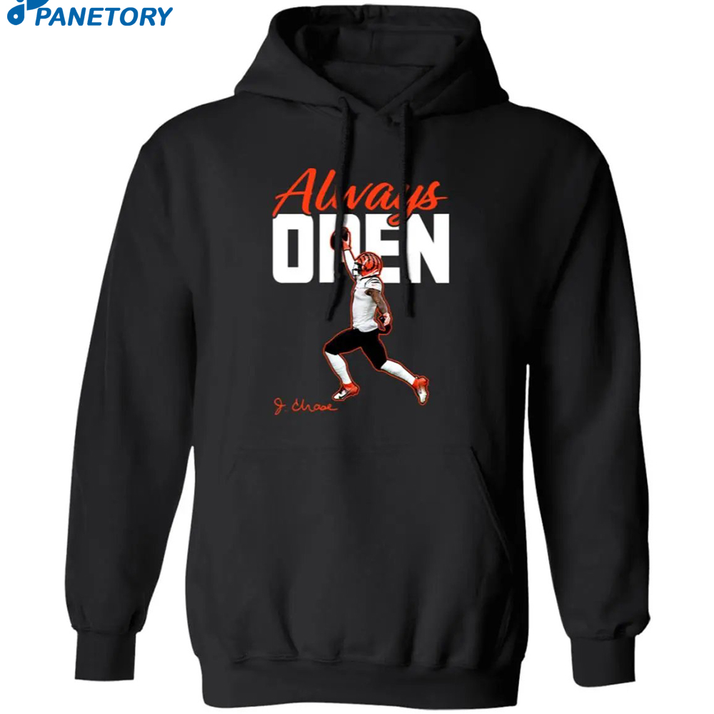 Ja’marr Chase Always Open Shirt 7 Ja’marr Chase Always Open Shirt 1