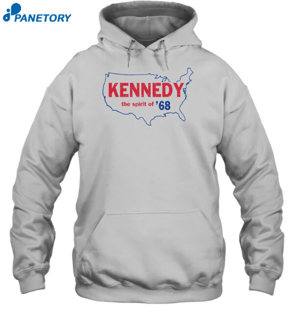 Kennedy The Spirit Of '68 Shirt