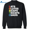 Lats Glutes Biceps Triceps Quads Lgbtq Shirt 2