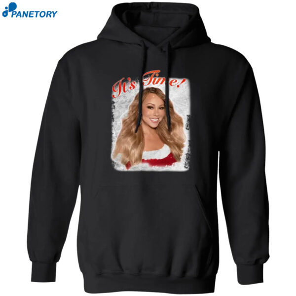 Mariah Carey It'S Time Shirt