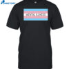 Mental Illness Trans Flag Shirt