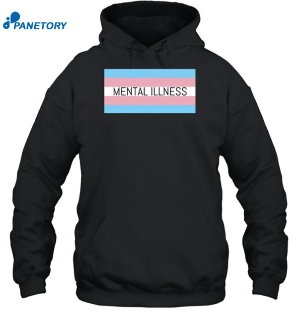 Mental Illness Trans Flag Shirt