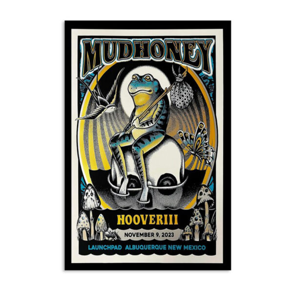 Mudhoney Concert Launchpad Albuquerque Nm November 9 2023 Poster