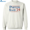 Parton Swift 2024 Y’all Need Dolly Shirt 2