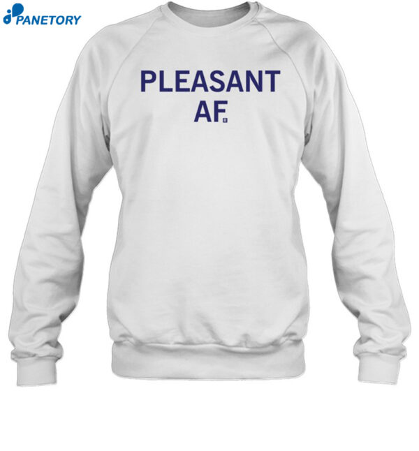 Raygun Pleasant Af Shirt