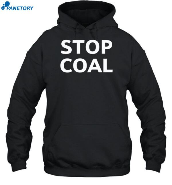 Stop Coal Shirt