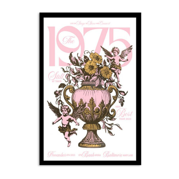 The 1975 Baltimore Cfg Bank Arena Nov 8 2023 Event Poster