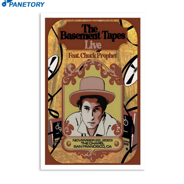 The Basement Tapes The Chapel San Francisco Ca November 22 2023 Poster