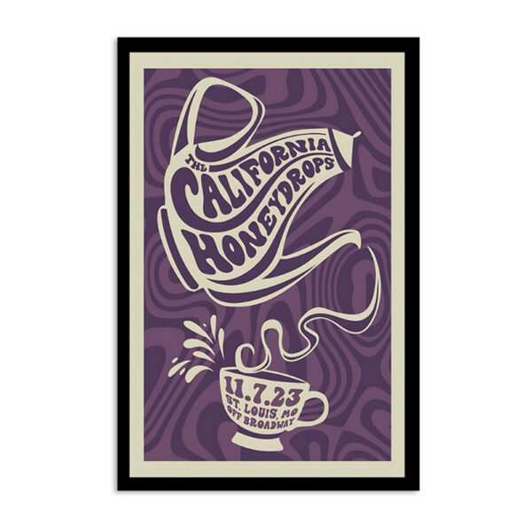 The California Honeydrops Show St. Louis Nov 7 2023 Poster
