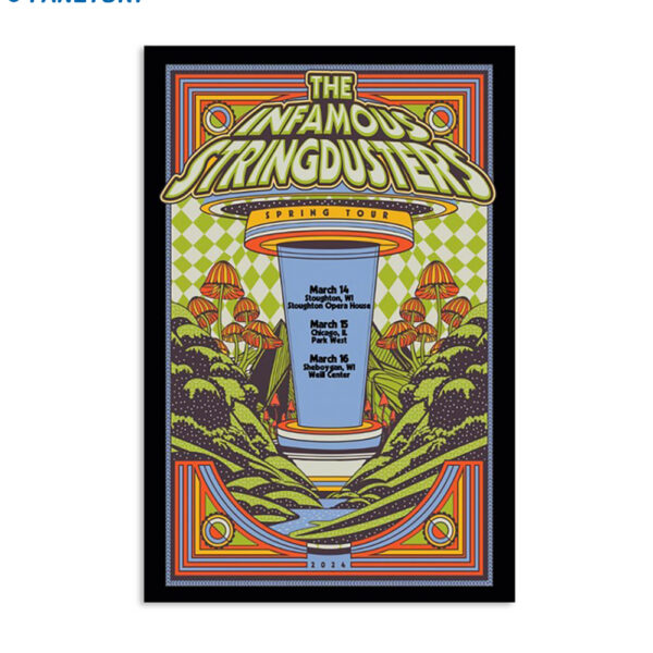 The Infamous Stringdusters Spring Tour 2024 Poster