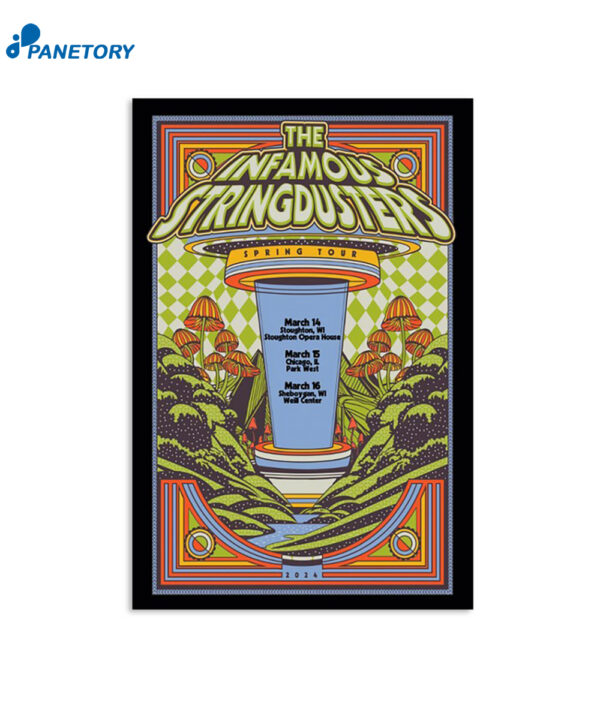 The Infamous Stringdusters Spring Tour 2024 Poster