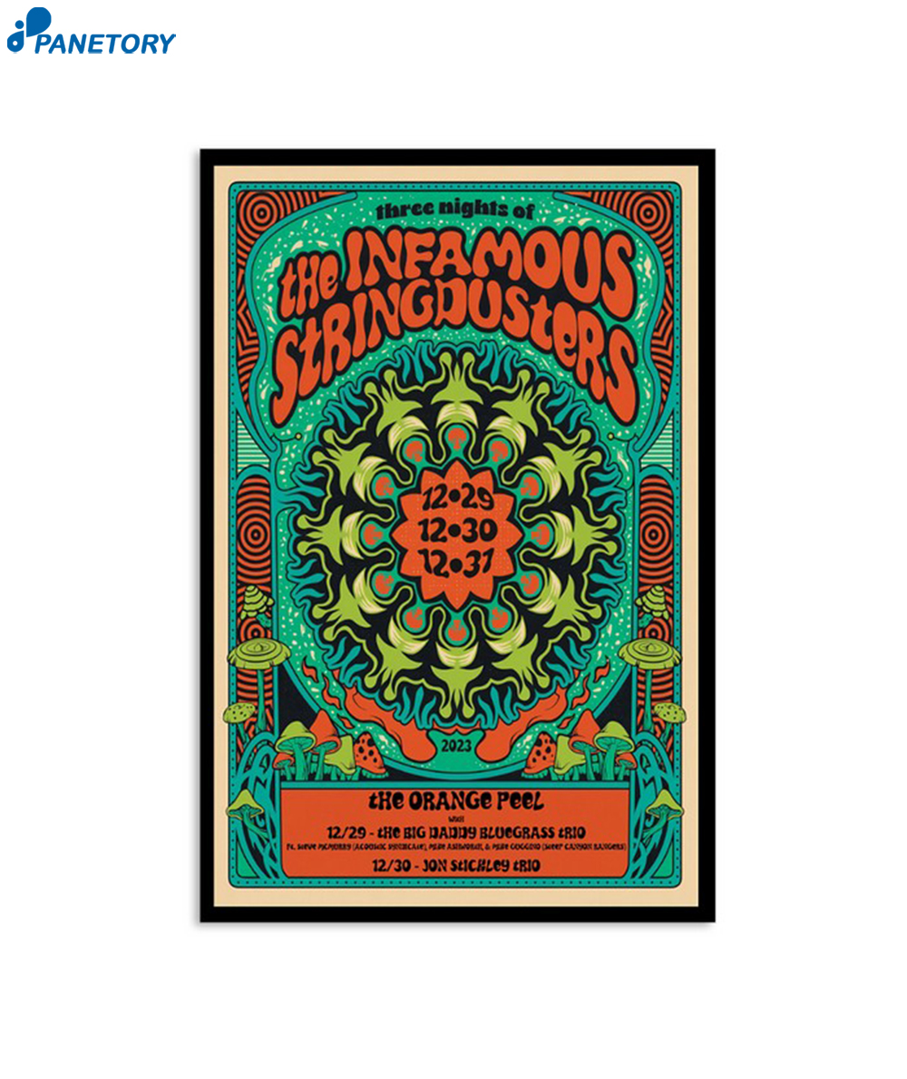 The Infamous Stringdusters The Orange Peel Asheville Nc Event December 29 2023 Poster