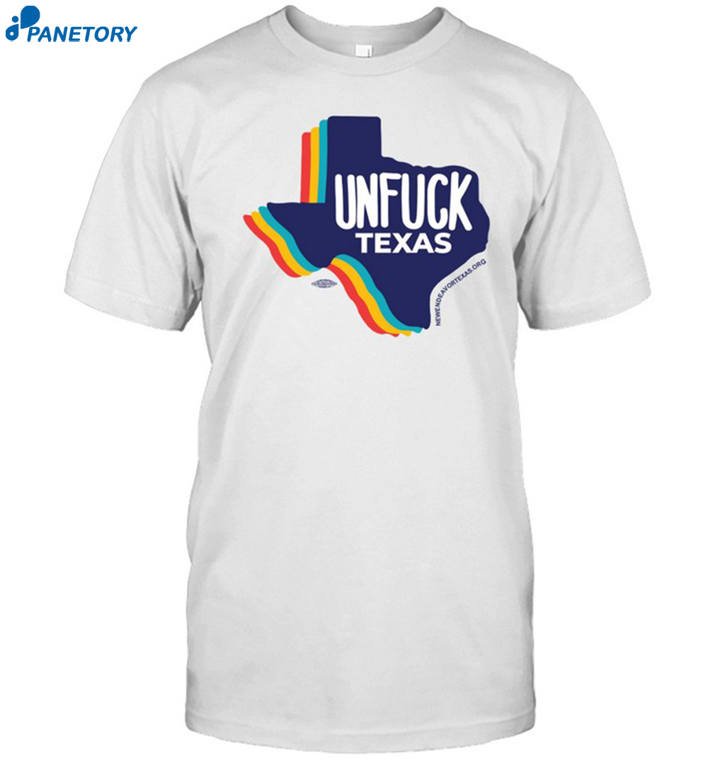 Unfuck Texas Shirt