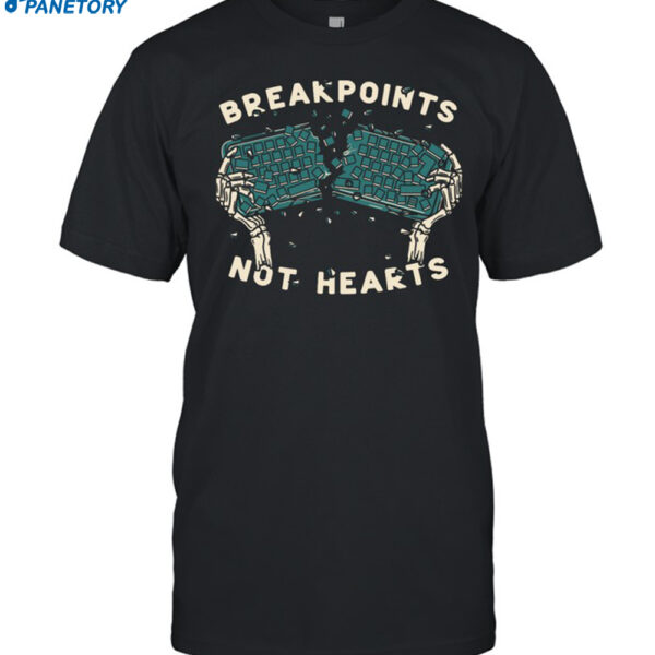 Wes Bos Breakpoints Not Hearts Shirt