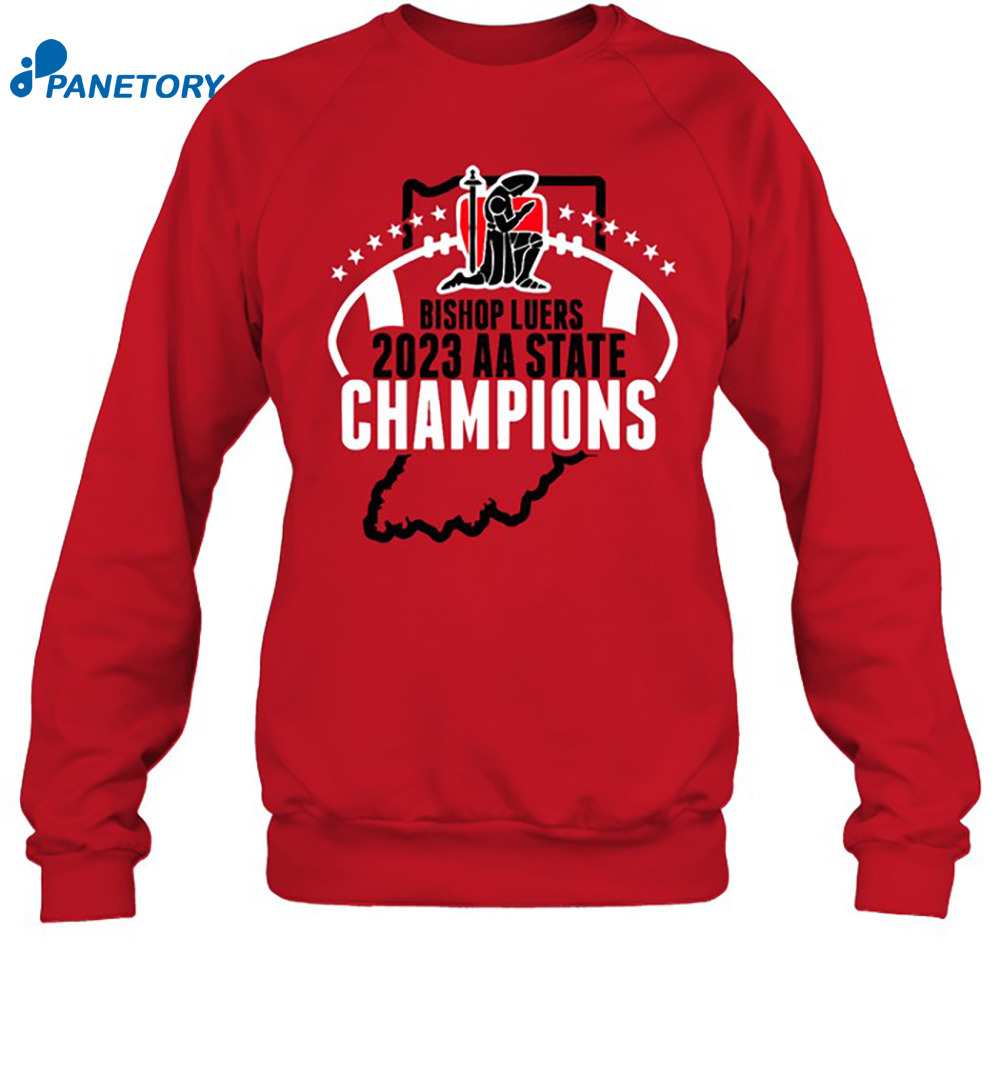Bishop Luers 2023 Football State Champ Shirt 6 Bishop Luers 2023 Football State Champ Shirt 1