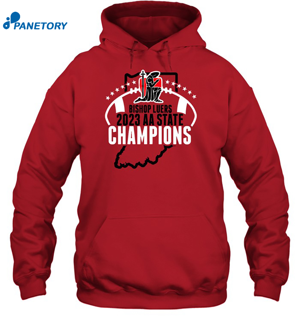 Bishop Luers 2023 Football State Champ Shirt 7 Bishop Luers 2023 Football State Champ Shirt 2