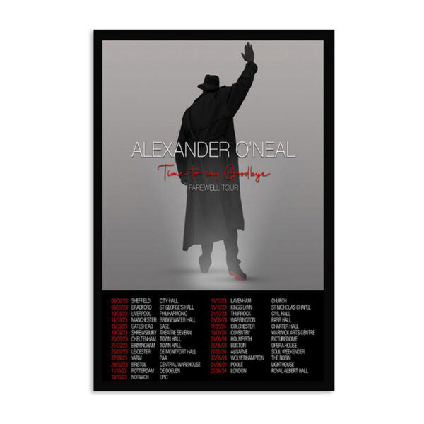 Alexander O'neal Time To Say Goodbye Farewell Tour 2024 Poster
