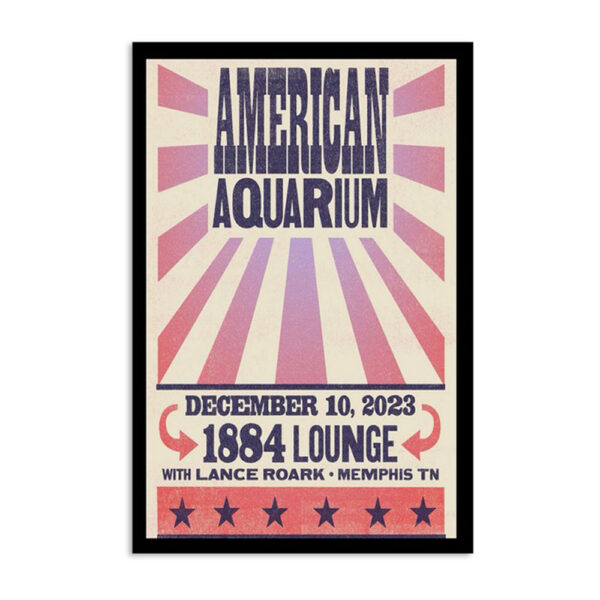 American Aquarium Memphis Tn Dec 10 2023 Poster