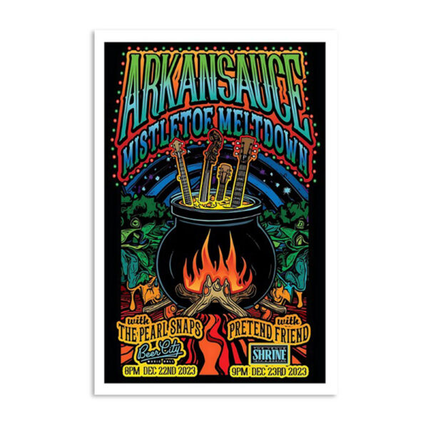 Arkansauce Show Mistlrtoe Meltdown December 22-23 2023 Oklahoma Poster