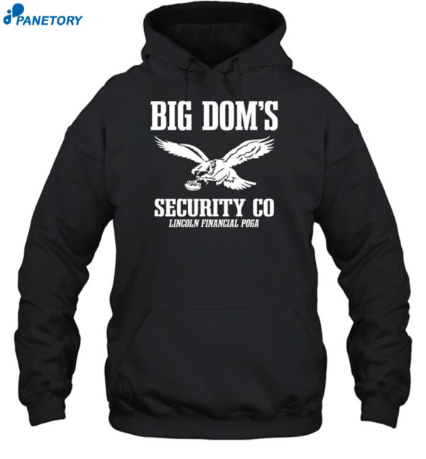 Big Dom's Security Co Lincoln Financial Poga Shirt