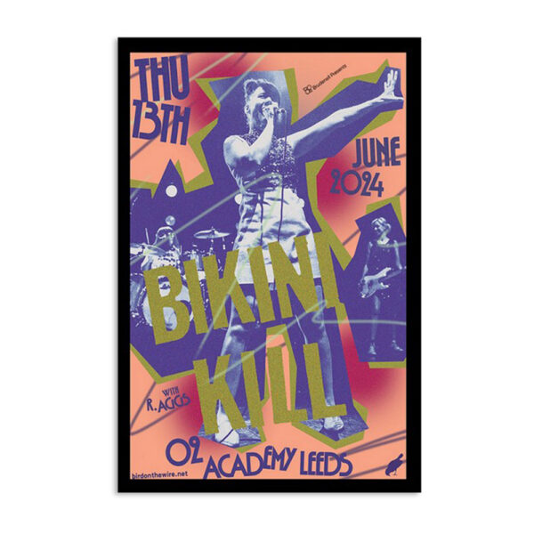 Bikini Kill O2 Academy Leeds Leeds Uk Jun 13 2024 Poster