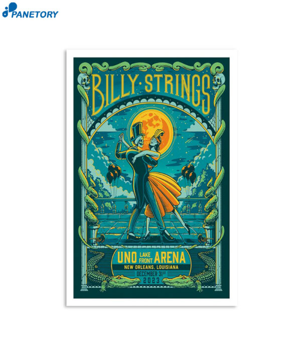 Billy Strings Uno Lakefront Arena New Orleans La December 31 2023 Poster