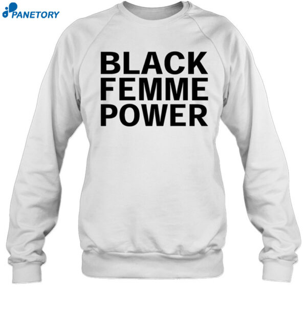 Black Femme Power Shirt