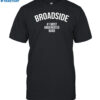 Broadside 1 Most Underrated Band Shirt