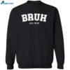 Bruh Aka Mom Hoodie 2