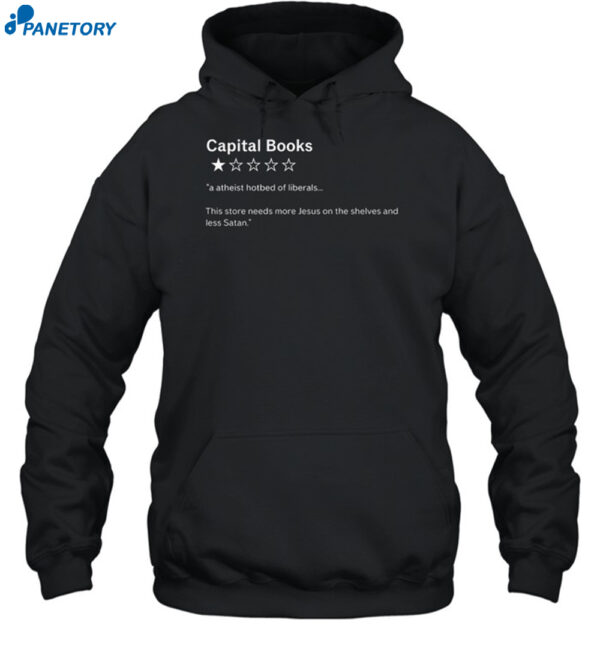 Capital Books A Atheist Hotbed Of Liberals Shirt