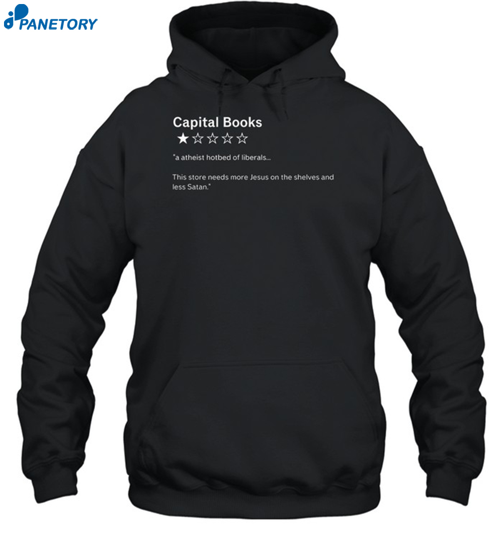 Capital Books A Atheist Hotbed Of Liberals Shirt 7 Capital Books A Atheist Hotbed Of Liberals Shirt 2