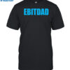 Clint Fiore Wearing Ebitdad Shirt